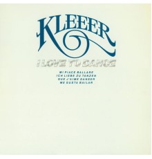 Kleeer - I Love to Dance