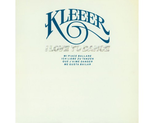 Kleeer - I Love to Dance