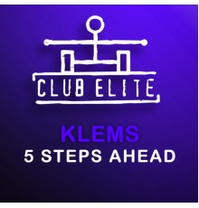 Klems - 5 Steps Ahead