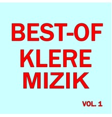 Klere Mizik - Best-of klere mizik (Vol. 1)