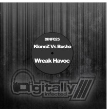 KloneZ Vs Busho - Wreak Havoc