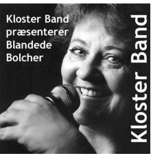 Kloster Band - Blandede Bolcher