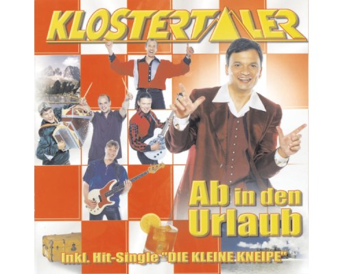 Klostertaler - Ab in den Urlaub