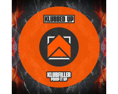 Klubfiller - Pump It Up