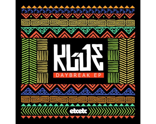 Klue - Daybreak EP