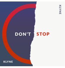 Klyne - Don't Stop