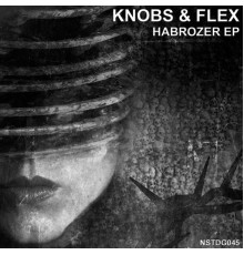 Knobs & Flex - Habrozer