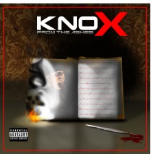 Knox - From The Ashes