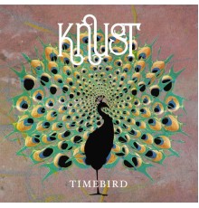 Knust - Timebird