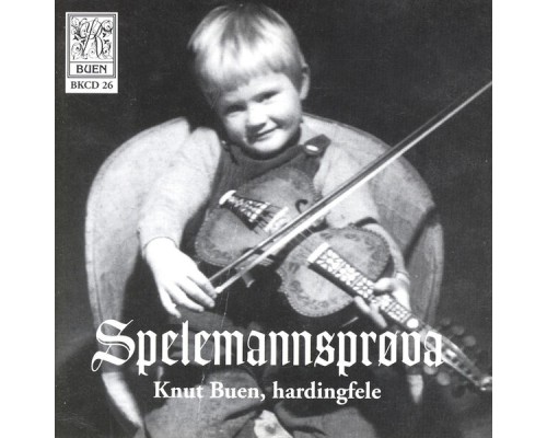 Knut Buen - Spelemannsprøva