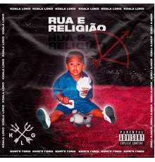 Koala Loko - Rua e Religião