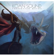 Koan Sound - Forgotten Myths