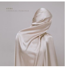 Koba - Crónicas Humanas