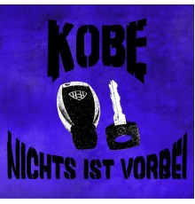 Kobe - Nichts ist vorbei