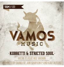 Kobretti, Stricted Soul - Werk It