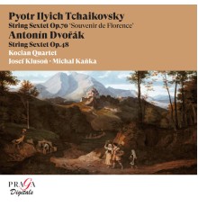 Kocian Quartet, Josef Kluson, Michal Kanka - Pyotr Ilyich Tchaikovsky: Souvenir de Florence - Antonín Dvořák: String Sextet