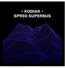 Kodiak - Spreo Superbus