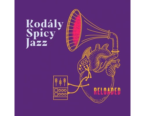 Kodály Spicy Jazz - Reloaded