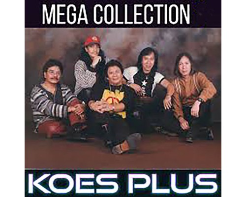 Koes Plus - Mega Collection