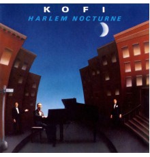 Kofi - Harlem Nocturne