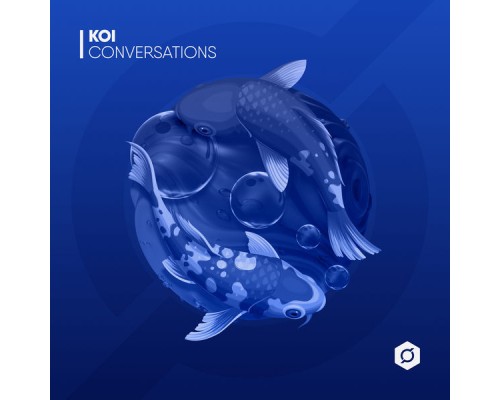 Koi - Conversations