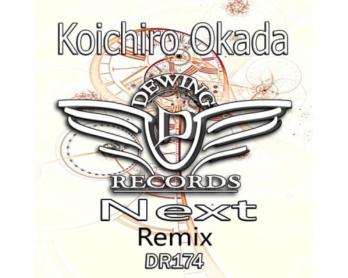 Koichiro Okada - Next  (Remix)