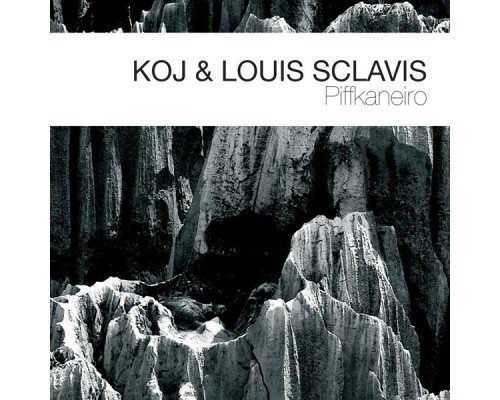 Koj & Louis Sclavis - Piffkaneiro