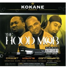 Kokane - The Hoodmob