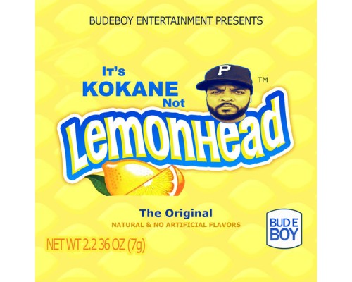 Kokane - It's Kokane Not Lemonhead