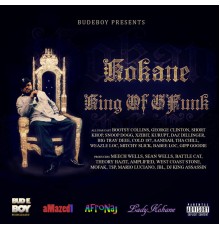 Kokane - Kokane King of Gfunk