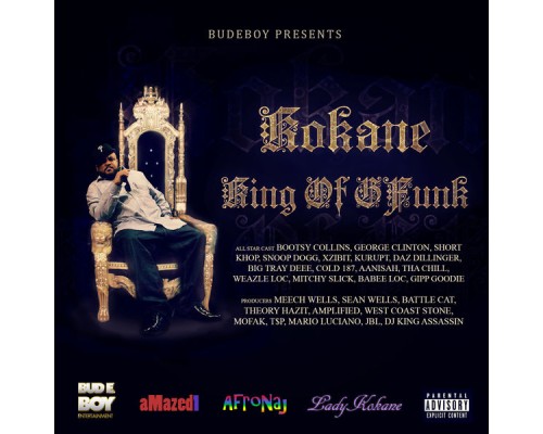 Kokane - Kokane King of Gfunk