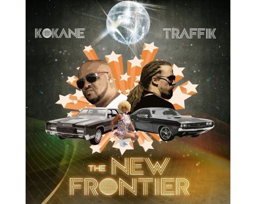 Kokane & Traffik - The New Frontier