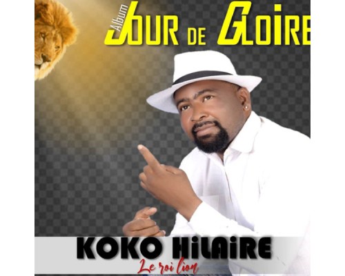 Koko Hilaire - Jour de Gloire