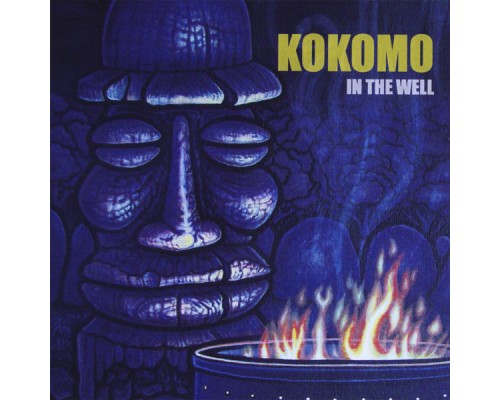 Kokomo - In The Well