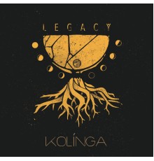 Kolinga - Legacy