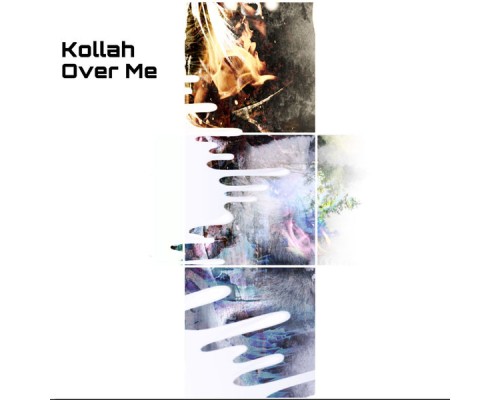 Kollah - Over Me