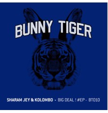 Kolombo, Sharam Jey - Big Deal! #EP (Original Mix)