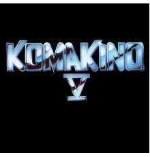 Komakino - V