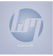 Komaroff - Its All Gone