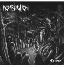 Kombustion - Cenere