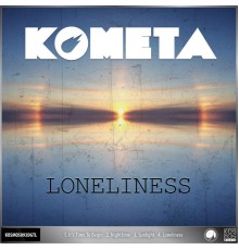 Kometa - Loneliness EP