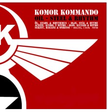 Komor Kommando - Das Limited Editzion Remixes