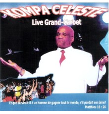 Kompa Céleste - Live Grand-Carbet (Martinique) (Live)
