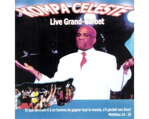 Kompa Céleste - Live Grand-Carbet (Martinique) (Live)