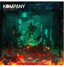 Kompany - Untouchable EP