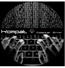 Kompat - Computer Error