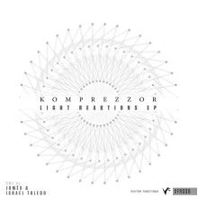 Komprezzor - Light Reaktions EP