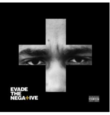 Kon - Evade the Negative