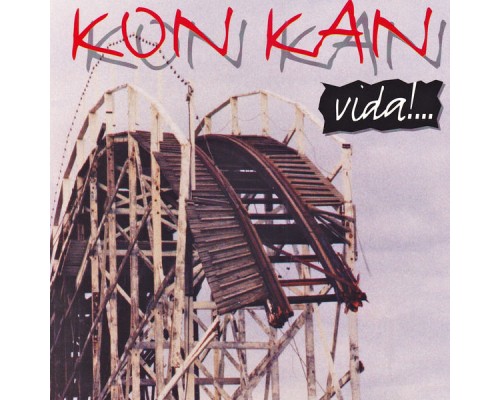 Kon Kan - Vida!