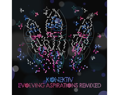 Konektiv - Evolving Aspirations (Remixes)